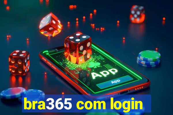 bra365 com login